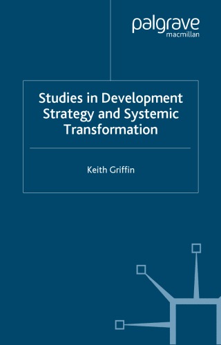 Studies in Development Strategy and Systemic Transformation