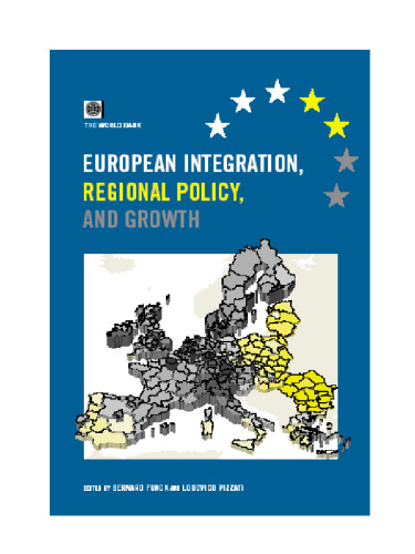 European Integration, Regional Policy, and Growth