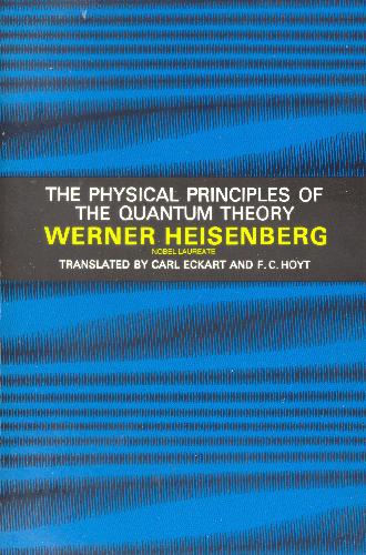 The Physical Principles of the Quantum Theory
