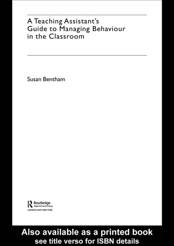 Teaching Assistants' Guide to Managing Classroom Behaviour