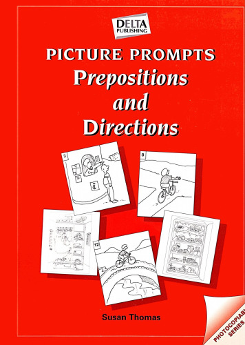 Picture Prompts: Prepositions and Directions