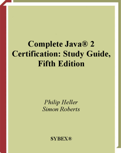 Complete Java 2 Certification Study Guide