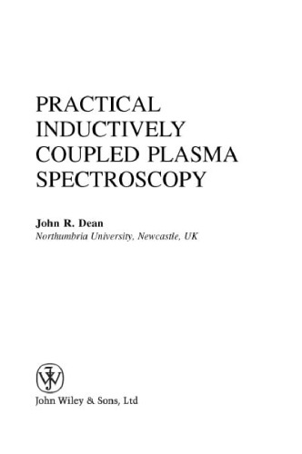 Practical Inductively Coupled Plasma Spectroscopy (Analytical Techniques in the Sciences (AnTs) *)