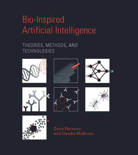 Bio-Inspired Artificial Intelligence: Theories, Methods, and Technologies