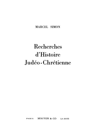 Recherches d'histoire judéo-chrétienne (Études juives VI)