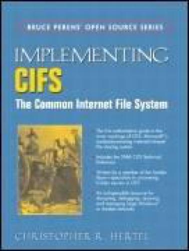 Implementing CIFS: The Common Internet File System