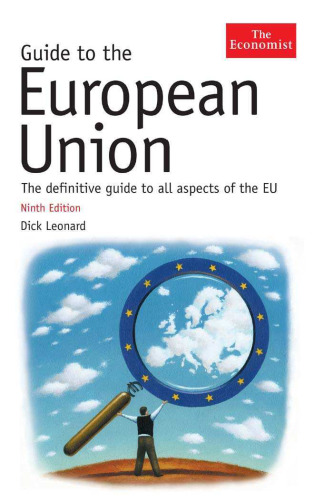 Guide to the European Union, Ninth Edition (Economist Series)