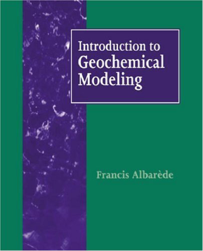 Introduction to Geochemical Modeling