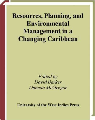 Resources, Planning, and Environmental Management in a Changing Caribbean