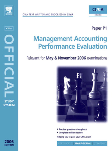 CIMA Study Systems 2006: Management Accounting-Performance Evaluation (Cima Official Study Systems)
