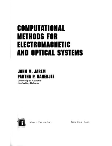 Computational Methods for Electromagnetic and Optical Systems (Optical Engineering)