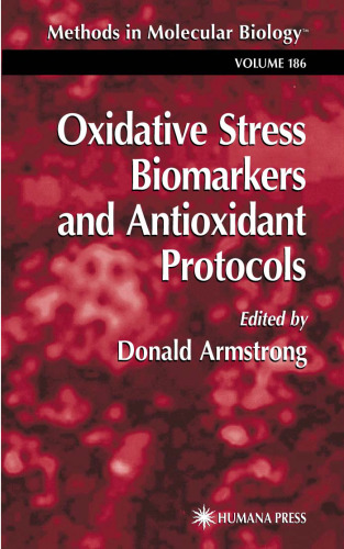 Oxidative Stress and Antioxidant Protocols (Methods in Molecular Biology Vol 186)