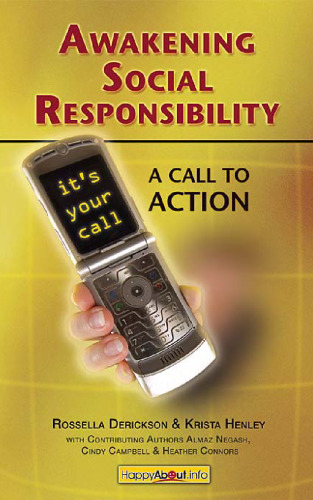 Awakening Social Responsibility: A Call to Action Guidebook for Global Citizens, Corporate and Nonprofit Organizations