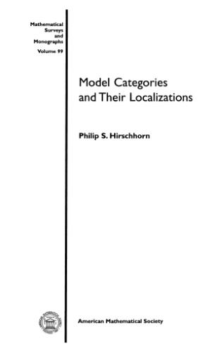 Model Categories and Their Localizations