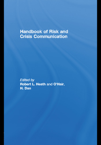 Handbook of Risk and Crisis Communication (Routledge Communication Series)