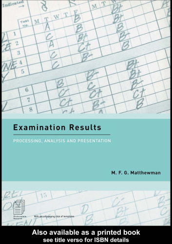 Examination Results: Processing, Analysis & Presentation
