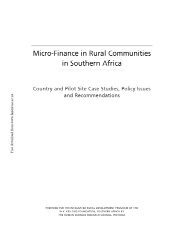 Micro-Finance in Rural Communities in Southern Africa: Country and Pilot Case Studies, Policy Issues and Recommendations