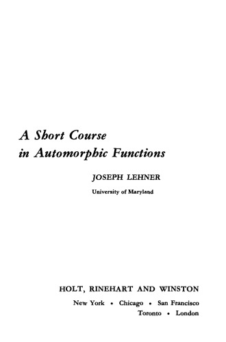 A Short Course in Automorphic Functions