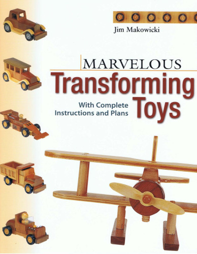 Marvelous Transforming Toys