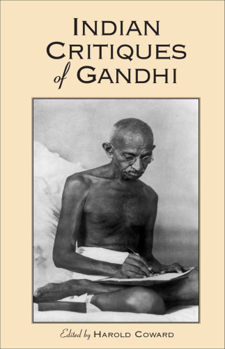 Indian Critiques of Gandhi