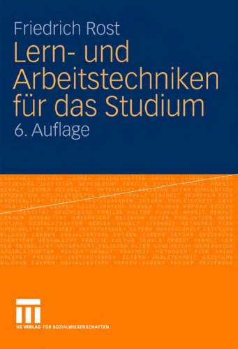 Lern- und Arbeitstechniken für das Studium. 6. Auflage