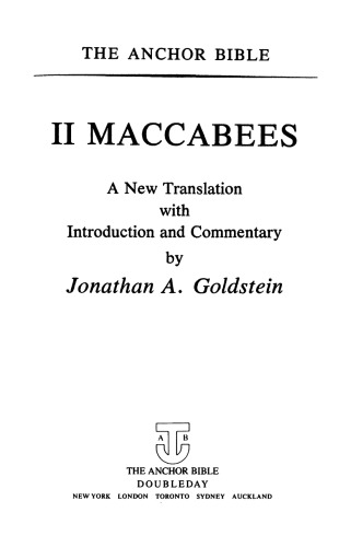 II Maccabees (The Anchor Bible, Vol. 41A)