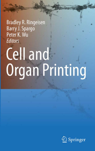 Cell and Organ Printing