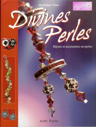 Divines Perles: Bijoux et accessoires en perles