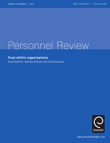 Personnel Review Trust within organisations (Volume 32 Number 5 2003)