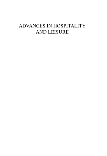 Advances in Hospitality and Leisure, Volume 1 (Advances in Hospitality and Leisure) (Advances in Hospitality and Leisure)