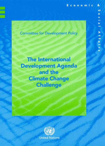 International Development Agenda And The Climate Change Challenge: Policy Note
