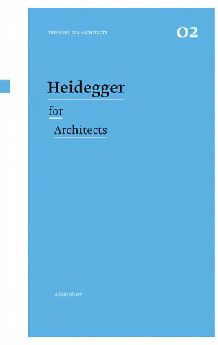 Heidegger for Architects