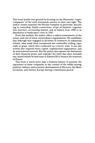 The Medieval Super-Companies: A Study of Peruzzi Company of Florence