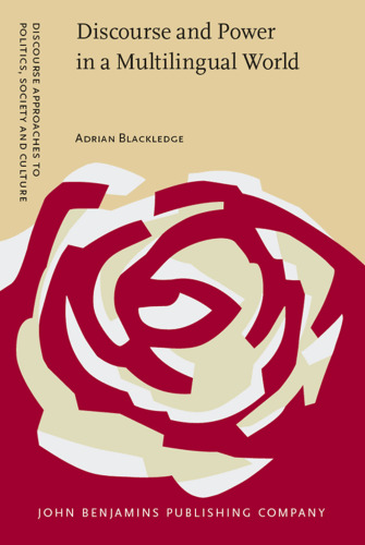 Discourse and Power in a Multilingual World