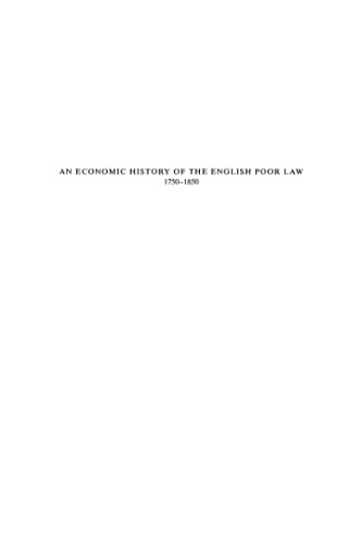 An Economic History of the English Poor Law, 1750-1850