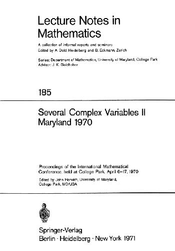 Several complex variables II Maryland 1970