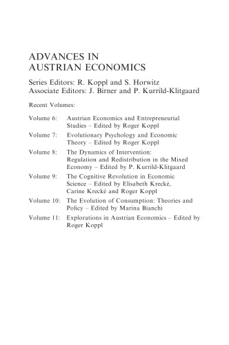 Unexplored Dimensions: Karl Menger on Economics and Philosophy (1923-1938) (Advances in Austrian Economics, Vol 12)