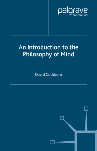 An Introduction to the Philosophy of Mind: Souls, Science and Human Beings
