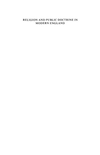 Religion and Public Doctrine in Modern England, Volume 2: Assaults