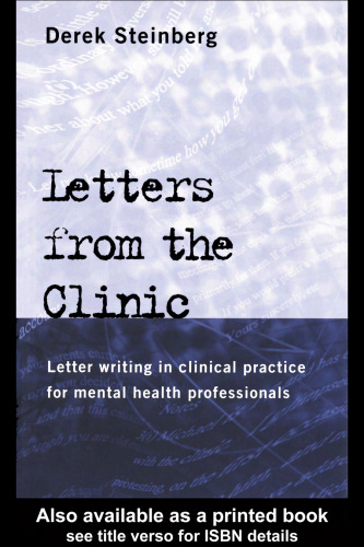 Letters From the Clinic: Letter Writing in Clinical Practice for Mental Health Professionals