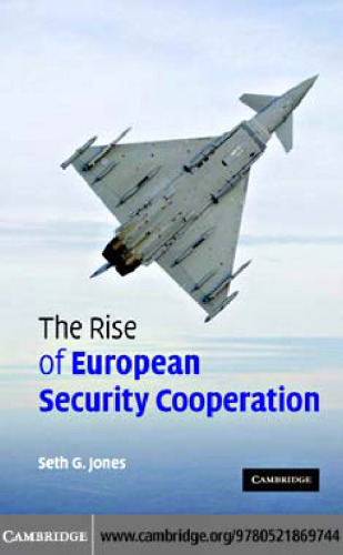The Rise of European Security Cooperation