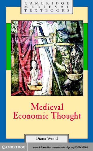 Medieval Economic Thought (Cambridge Medieval Textbooks)