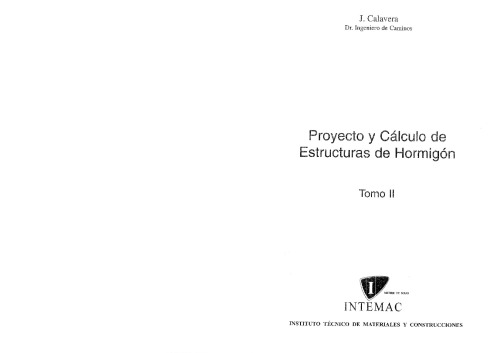 Proyecto Y Calculo De Estructuras De Hormigon 2 Tomos