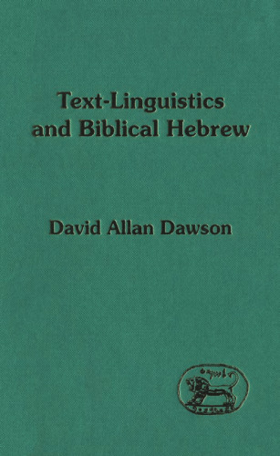 Text-Linguistics and Biblical Hebrew (JSOT Supplement Series)