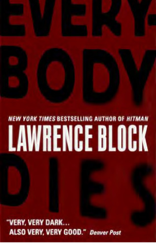 Everybody Dies (Matthew Scudder Mysteries)