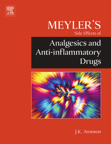 Meyler's Side Effects of Analgesics and Anti-inflammatory Drugs (Meylers Side Effects)