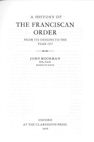 A History of the Franciscan Order from Its Origins to the Year 1517 (Oxford University Press Academic Monograph Reprints)