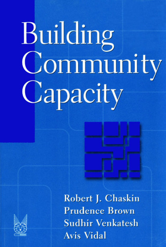 Building Community Capacity (Modern Applications of Social Work)