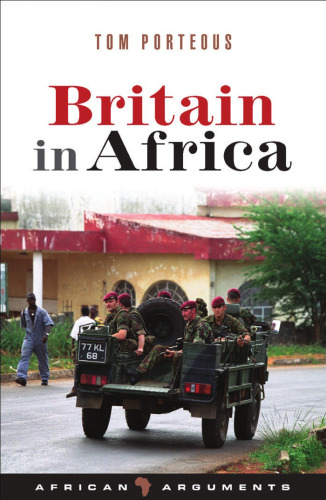 Britain in Africa (African Arguments)