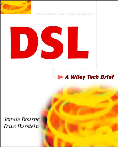 DSL: A Wiley Tech Brief